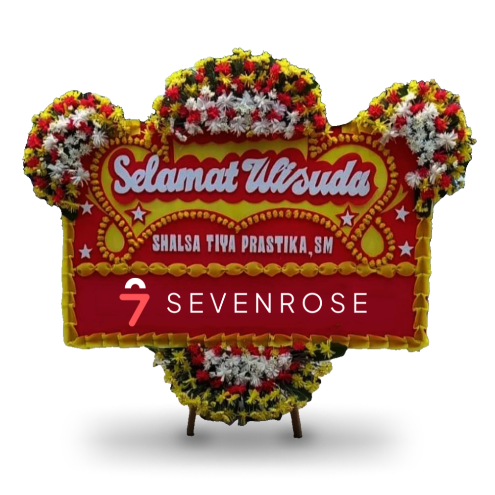 Papan Bunga, Graduation, Wisuda